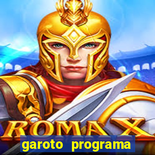 garoto programa zona leste